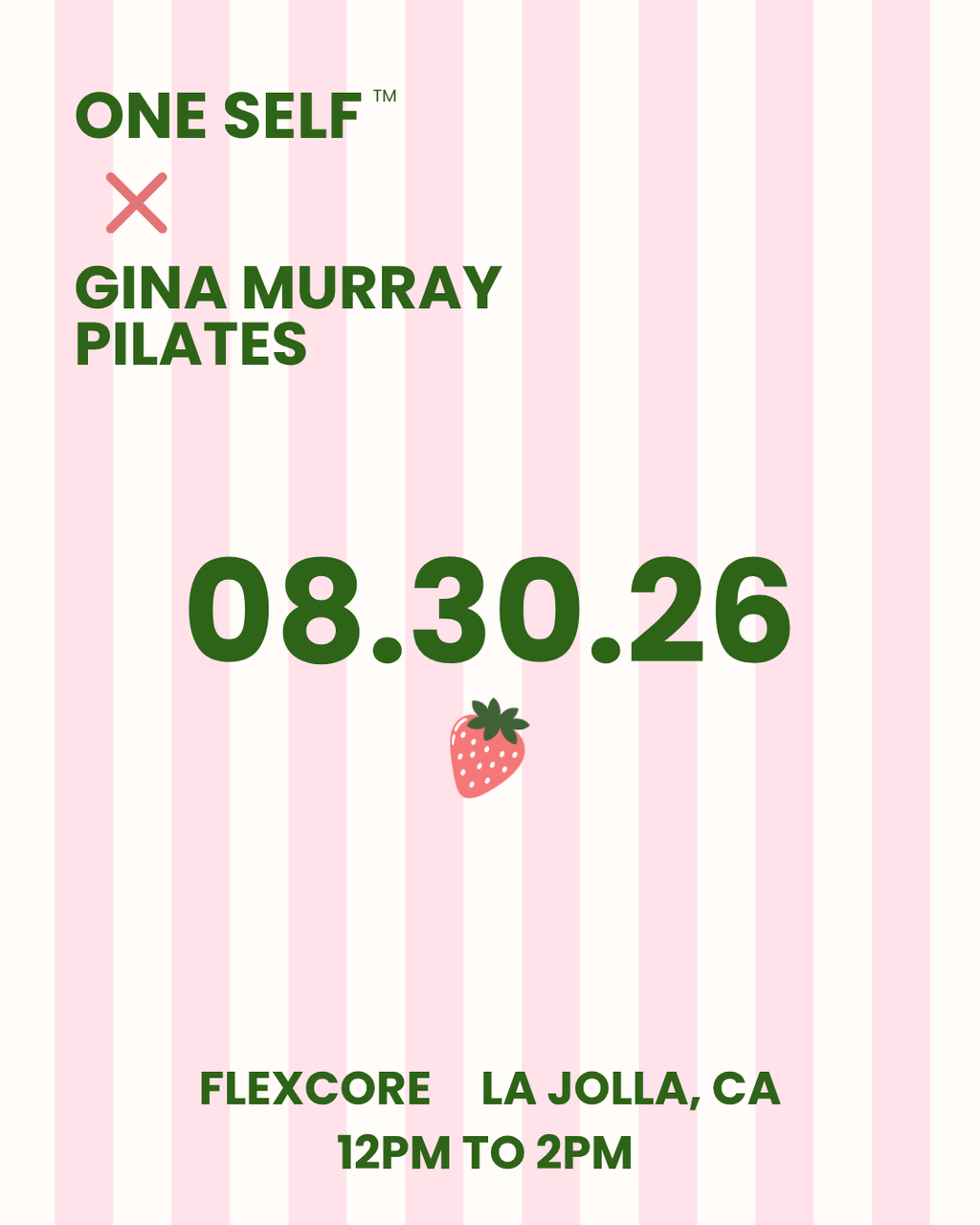 One Self x Gina Murray Pilates (Sunday, 08/30 at 12 PM)